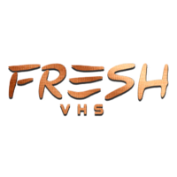 Fresh VHS