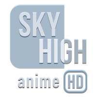 SKY HIGH ANIME HD