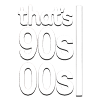 that's 90s00s [UK]